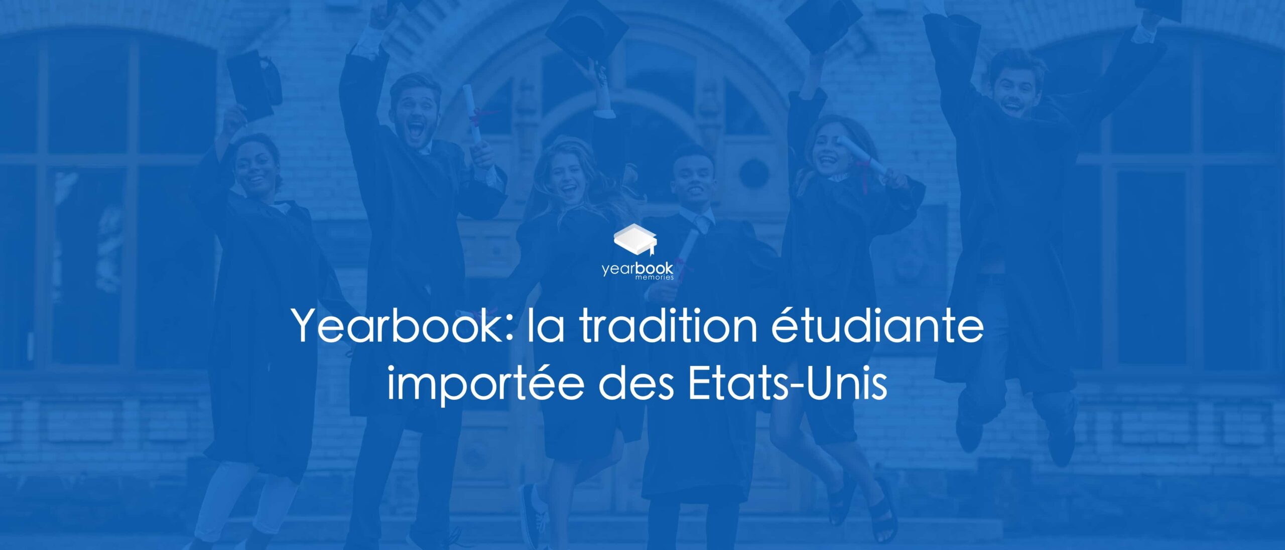 Yearbook: la tradition étudiante importée des Etats-Unis